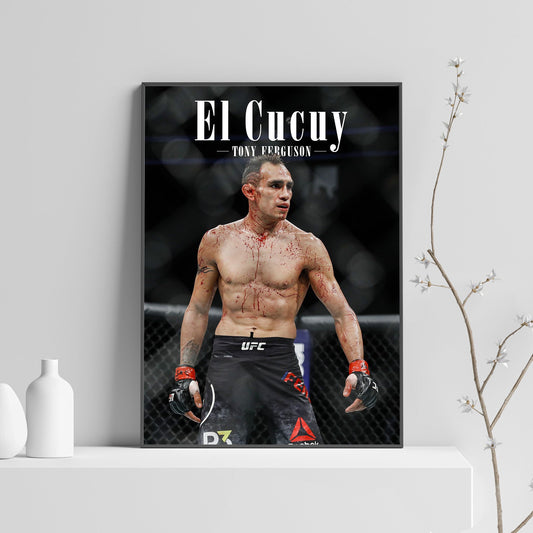 Tony Ferguson El Cucuy, UFC Poster, Fighter Poster, Athlete Motivation, Wall Decor